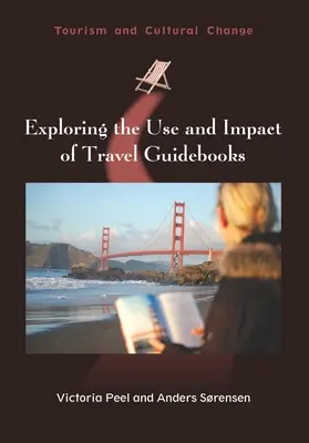 Exploración del uso y el impacto de las guías de viaje - Exploring the Use and Impact of Travel Guidebooks