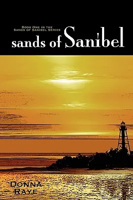 Arenas de Sanibel: Libro Uno: Serie Arenas de Sanibel - Sands of Sanibel: Book One: Sands of Sanibel Series