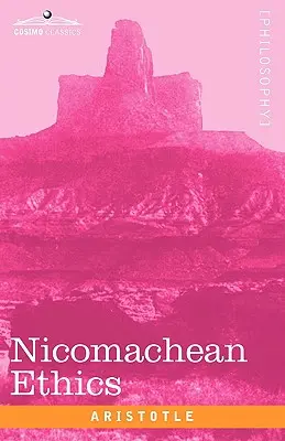 Ética a Nicómaco - Nicomachean Ethics