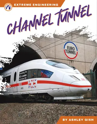 Túnel del Canal - Channel Tunnel