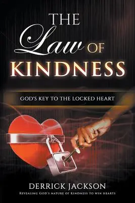 La ley de la bondad - The Law of Kindness