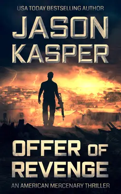 Oferta de venganza: Un thriller de David Rivers - Offer of Revenge: A David Rivers Thriller