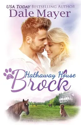 Brock Un romance conmovedor de Hathaway House - Brock: A Hathaway House Heartwarming Romance