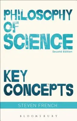 Filosofía de la ciencia: Conceptos clave - Philosophy of Science: Key Concepts