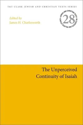 La continuidad imperceptible de Isaías - The Unperceived Continuity of Isaiah