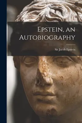 Epstein, una autobiografía - Epstein, an Autobiography