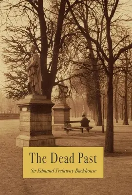 El pasado muerto - The Dead Past