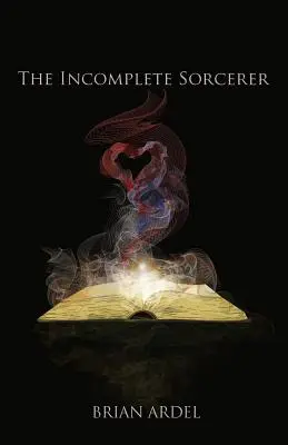 El hechicero incompleto - The Incomplete Sorcerer