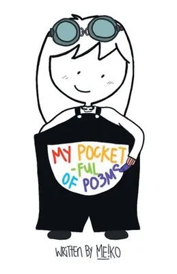 Mi bolsillo lleno de poemas - My Pocket-Ful of Poems