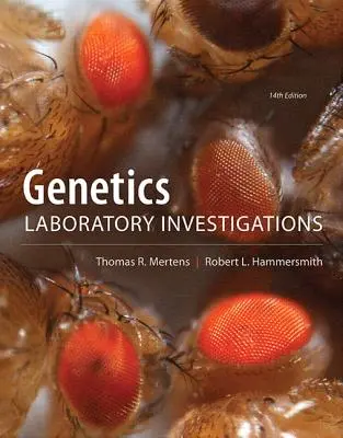 Investigaciones de laboratorio sobre genética - Genetics Laboratory Investigations