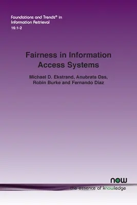 Equidad en los sistemas de acceso a la información - Fairness in Information Access Systems