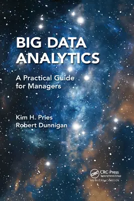 Big Data Analytics: Guía práctica para directivos - Big Data Analytics: A Practical Guide for Managers