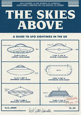 The Skies Above: Guía de avistamientos de ovnis en el Reino Unido - The Skies Above: A Guide to UFO Sightings in the UK