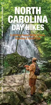 North Carolina Day Hikes - Guía plegable de senderos fáciles y accesibles - North Carolina Day Hikes - A Folding Guide to Easy & Accessible Trails