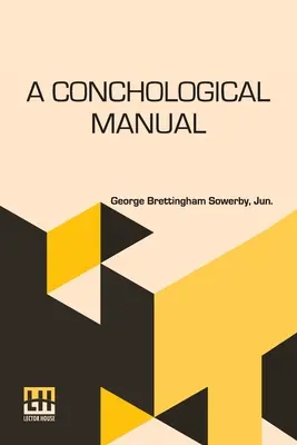 Manual de conchología - A Conchological Manual