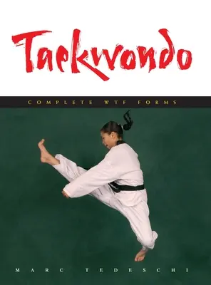 Taekwondo: Formas completas WTF - Taekwondo: Complete WTF Forms