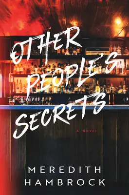 Los secretos de otros - Other People's Secrets