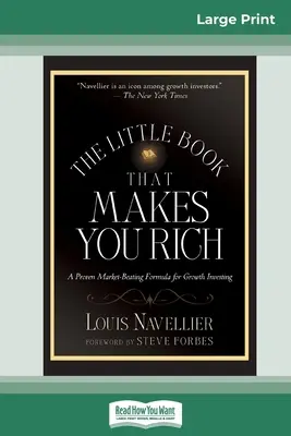 El pequeño libro que te hace rico (16pt Large Print Edition) - The Little Book That Makes You Rich (16pt Large Print Edition)