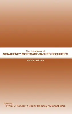 Manual de valores respaldados por hipotecas de no agencia (The Handbook of Nonagency Mortgage-Backed Securities) - The Handbook of Nonagency Mortgage-Backed Securities