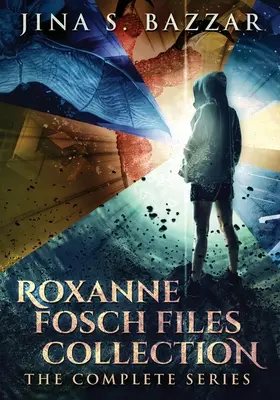 Colección Roxanne Fosch Files: La serie completa - Roxanne Fosch Files Collection: The Complete Series