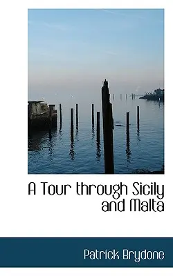 Un viaje por Sicilia y Malta - A Tour Through Sicily and Malta