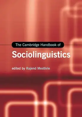 El Manual Cambridge de Sociolingüística - The Cambridge Handbook of Sociolinguistics