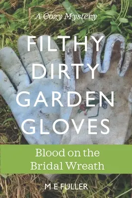 Sangre en la corona nupcial - Blood on the Bridal Wreath