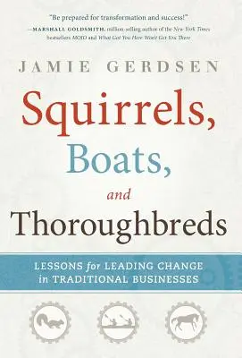 Ardillas, barcos y purasangres - Squirrels, Boats, and Thoroughbreds