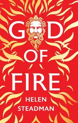 God of Fire: LARGE PRINT Una adaptación del mito griego - God of Fire: LARGE PRINT A Greek Myth Retelling