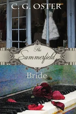 La novia de Summerfield: Una novela de Dory Sparks (Letra grande) - The Summerfield Bride: A Dory Sparks Novel (Large Print)