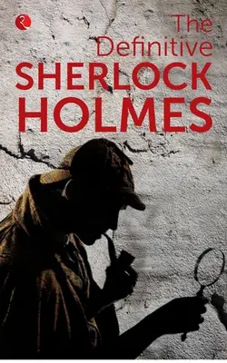 El Sherlock Holmes definitivo - The Definitive Sherlock Holmes