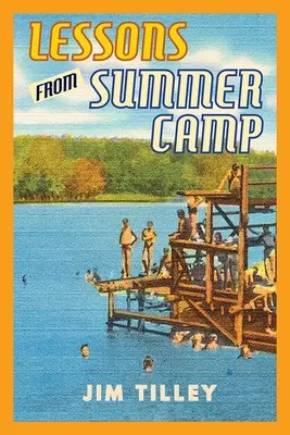 Lecciones del campamento de verano - Lessons from Summer Camp