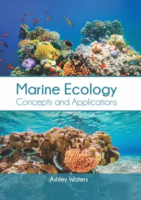 Ecología marina: Conceptos y aplicaciones - Marine Ecology: Concepts and Applications