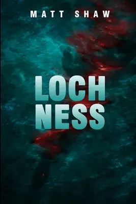 Loch Ness: una novela de terror - Loch Ness: a horror novella