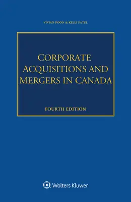 Adquisiciones y fusiones de empresas en Canadá - Corporate Acquisitions and Mergers in Canada