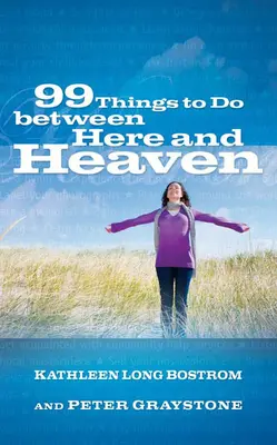 99 cosas que hacer de aquí al cielo - 99 Things to Do Between Here and Heaven