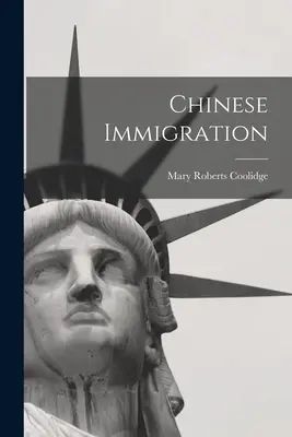 La inmigración china - Chinese Immigration