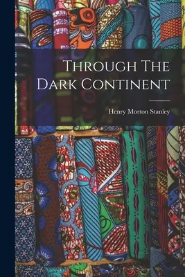 A través del continente negro - Through The Dark Continent