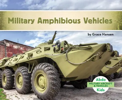 Vehículos militares anfibios - Military Amphibious Vehicles