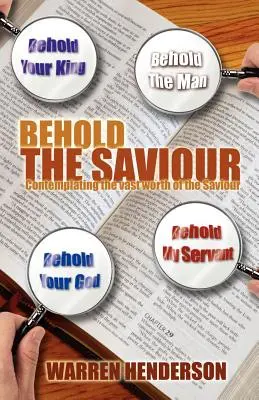 He aquí al Salvador - Behold the Saviour