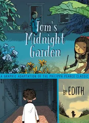 El jardín de medianoche de Tom Novela gráfica - Tom's Midnight Garden Graphic Novel