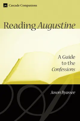 Leyendo a Agustín - Reading Augustine