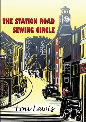 El círculo de costura de Station Road - The Station Road Sewing Circle