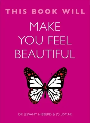 Este libro te hará sentir bella - This Book Will Make You Feel Beautiful