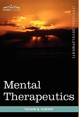 Terapéutica mental - Mental Therapeutics