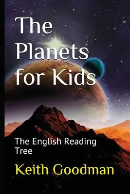 Los planetas para niños: The English Reading Tree - The Planets for Kids: The English Reading Tree