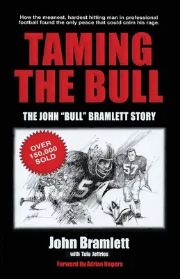 Domar al toro: La historia de John Bull« Bramlett». - Taming the Bull: The John Bull