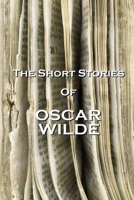 Los cuentos de Oscar Wilde - The Short Stories Of Oscar Wilde