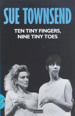 Diez deditos Nueve dedos de los pies - Ten Tiny Fingers Nine Toes