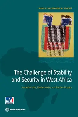 El reto de la estabilidad y la seguridad en África Occidental - The Challenge of Stability and Security in West Africa